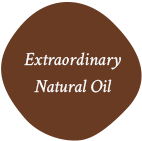 Extraordinary Natural Oil